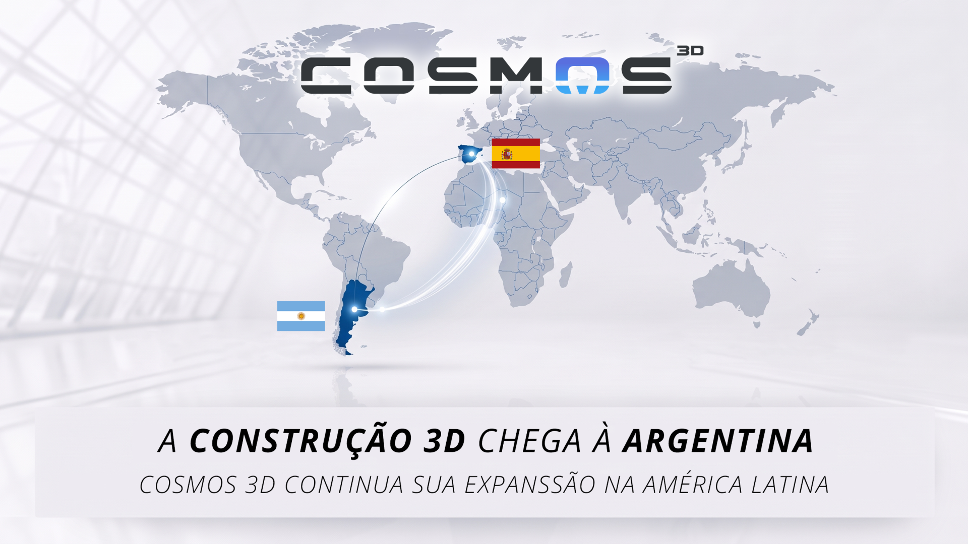 Cosmos 3D Argentina - Cosmos 3D chega à Argentina e continua sua expansão internacional